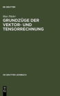Image for Grundzuge Der Vektor- Und Tensorrechnung