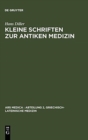 Image for Kleine Schriften Zur Antiken Medizin