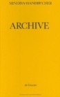 Image for Archive : Archive Im Deutschsprachigen Raum. A-N, O-Z Und Register