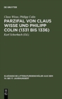 Image for Parzifal von Claus Wisse und Philipp Colin (1331 bis 1336)