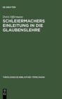 Image for Schleiermachers Einleitung in Die Glaubenslehre