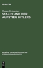 Image for Stalin und der Aufstieg Hitlers