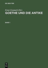 Image for Goethe und die Antike