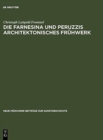 Image for Die Farnesina und Peruzzis architektonisches Fr?hwerk