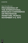 Image for Proceedings of the International Research Conference on Proteinase Inhibitors, Munich, November 4-6, 1970