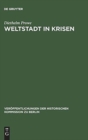 Image for Weltstadt in Krisen
