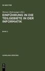Image for Einfuhrung in Die Teilgebiete Der Informatik. Band 2