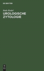 Image for Urologische Zytologie