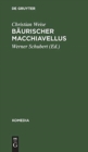 Image for Baurischer Macchiavellus