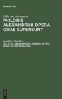 Image for Philonis Alexandrini opera quae supersunt, Vol IV, De Abrahamo. De Josepho. De vita Mosis (I-II). De decalogo