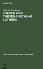 Image for Thesen und Thesenanschlag Luthers