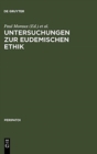 Image for Untersuchungen Zur Eudemischen Ethik : Akten Des 5. Symposium Aristotelicum (Oosterbeek, Niederlande, 21.-29. August 1969)