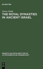 Image for The Royal Dynasties in Ancient Israel