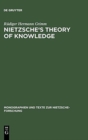 Image for Nietzsche&#39;s Theory of Knowledge