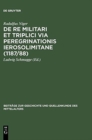 Image for de Re Militari Et Triplici Via Peregrinationis Ierosolimitane (1187/88)