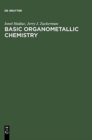 Image for Basic Organometallic Chemistry