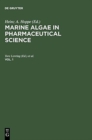 Image for Marine Algae in Pharmaceutical Science. Vol. 1