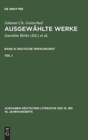 Image for Ausgew?hlte Werke, Bd 8/Tl 1, Ausgaben deutscher Literatur des 15. bis 18. Jahrhunderts Band 8/Teil 1