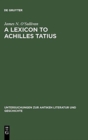 Image for A Lexicon to Achilles Tatius