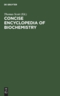 Image for Concise encyclopedia of biochemistry