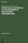 Image for Intracellular space as oligogenetic ecosystem. Proceedings