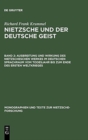 Image for Ausbreitung Und Wirkung Des Nietzscheschen Werkes Im Deutschen Sprachraum Vom Todesjahr Bis Zum Ende Des Ersten Weltkrieges