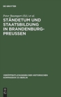 Image for Standetum und Staatsbildung in Brandenburg-Preußen