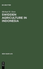 Image for Swidden Agriculture in Indonesia