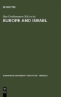 Image for Europe and Israel : Troubled Neighbours