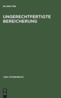 Image for Ungerechtfertigte Bereicherung