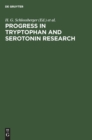 Image for Progress in Tryptophan and Serotonin Research