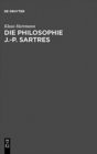Image for Die Philosophie J.-P. Sartres