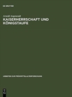 Image for Kaiserherrschaft und Konigstaufe