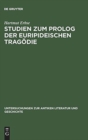 Image for Studien zum Prolog der euripideischen Tragoedie