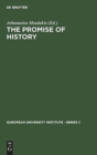 Image for The Promise of History : Essays in Political Philosophy