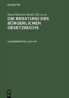 Image for Die Beratung des Burgerlichen Gesetzbuchs, Allgemeiner Teil I und II,  1-240