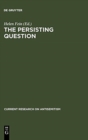 Image for The Persisting Question