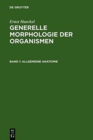 Image for Generelle Morphologie Der Organismen