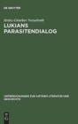 Image for Lukians Parasitendialog : Untersuchungen und Kommentar