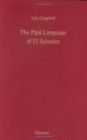 Image for The Pipil Language of El Salvador