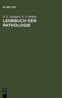 Image for Lehrbuch Der Pathologie Und Antwortkatalog Zum Gk2