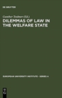 Image for Dilemmas of Law in the Welfare State