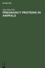Image for Pregnancy Proteins in Animals