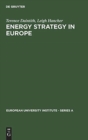 Image for Energy strategy in Europe  : the legal framework