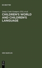 Image for Children&#39;s Worlds and Children&#39;s Language