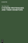 Image for Cysteine Proteinases and their Inhibitors