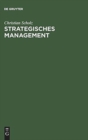 Image for Strategisches Management : Ein integrativer Ansatz
