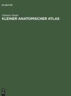 Image for Kleiner Anatomischer Atlas