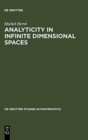 Image for Analyticity in Infinite Dimensional Spaces