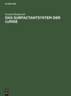 Image for Das Surfactantsystem Der Lunge
